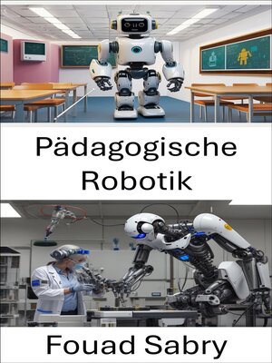 cover image of Pädagogische Robotik
